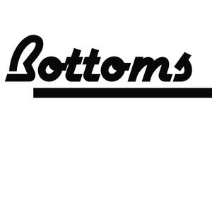 Bottoms!